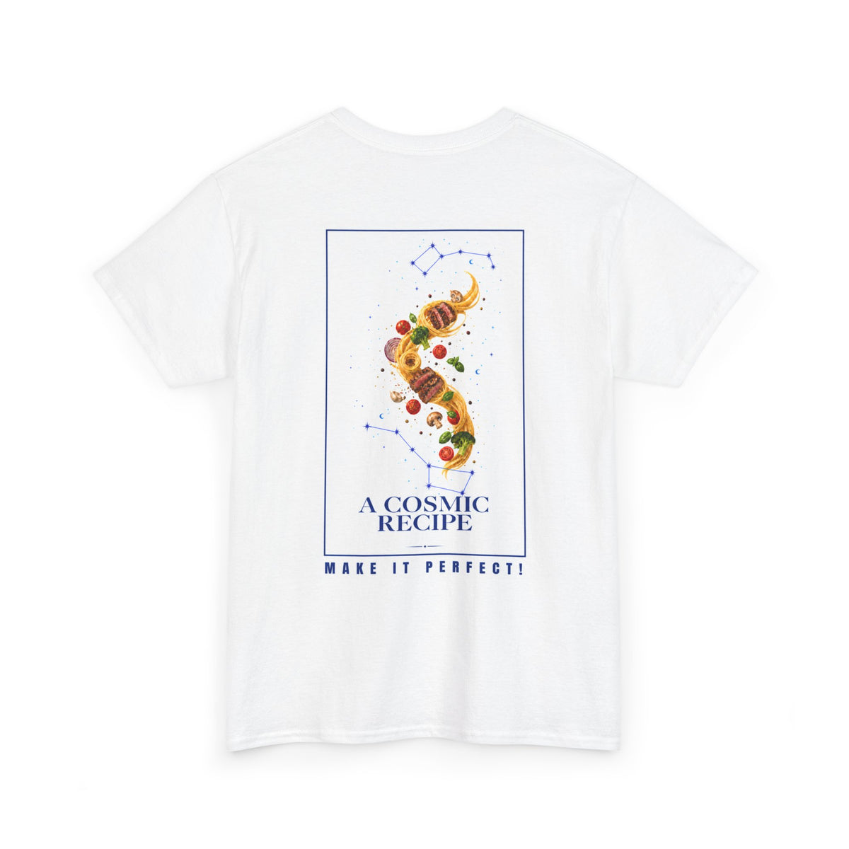 Cosmic Recipe T-Shirt — 'A Cosmic Recipe: Make It Perfect' Graphic Tee