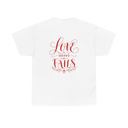 T-Shirt — "Love Never Fails" Heart Graphic Tee