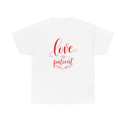 Love Is Patient T-Shirt — Christian Script Tee with Heart Badge
